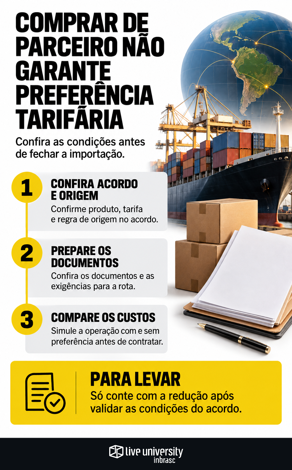 Infográfico: Preferência tarifária exige mais que comprar de país parceiro